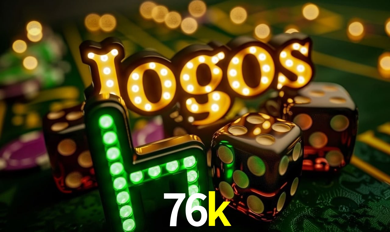 Provedores de Jogos 76k